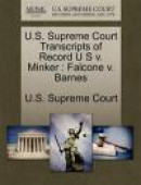 U.S. Supreme Court Transcripts of Record U S V. Minker: Falcone V. Barnes -- Bok 9781244943933