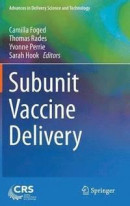 Subunit Vaccine Delivery -- Bok 9781493914166