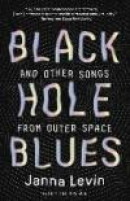 Black Hole Blues: And Other Songs from Outer Space -- Bok 9780307948489