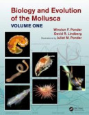 Biology and Evolution of the Mollusca, Volume 1 -- Bok 9781351115643