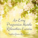 An Easy Progressive Muscle Relaxation Exercise -- Bok 9789189073043