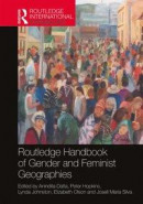 Routledge Handbook of Gender and Feminist Geographies -- Bok 9781000051773