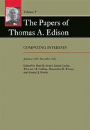 The Papers of Thomas A. Edison: Volume 9 -- Bok 9781421440118