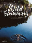 Wild swimming - Bada för livet -- Bok 9789188953247