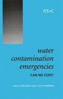 Water Contamination Emergencies -- Bok 9781847552358