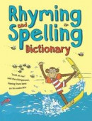 Rhyming and Spelling Dictionary -- Bok 9781472916402