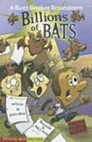 Billions of Bats (Buzz Beaker Brainstorm) -- Bok 9781598894080