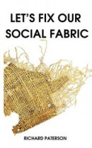 Let's Fix Our Social Fabric -- Bok 9780645801040