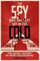 The Spy who was left out in the Cold -- Bok 9781787634015