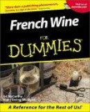French Wine for Dummies -- Bok 9780764553547