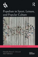 Populism in Sport, Leisure, and Popular Culture -- Bok 9780367356385