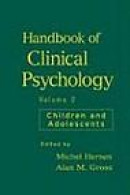 Handbook of Clinical Psychology: Children and Adolescents v. 2 -- Bok 9780471946786