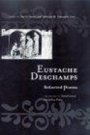 Eustache Deschamps: Selected Poems (Routledge Medieval Texts) -- Bok 9780415942430
