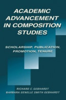 Academic Advancement in Composition Studies -- Bok 9781000947984