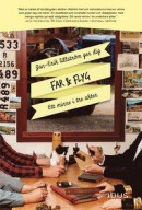 Far & Flyg - ett minne i tre akter -- Bok 9789175775821
