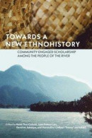 Towards a New Ethnohistory -- Bok 9780887552311