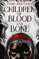 Children of Blood and Bone (Legacy of Orisha) -- Bok 9781250294623