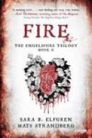 Fire: The Engelsfors Trilogy Book II -- Bok 9781468306729