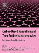 Carbon-Based Nanofillers and Their Rubber Nanocomposites -- Bok 9780128173435