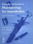 Principles and Practices of Pharmacology for Anaesthetists -- Bok 9780632056057