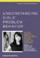 Understanding Girls' Problem Behavior: How Girls' Delinquency Develops in the Context of Maturity an -- Bok 9780470666326