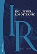 Industriell Robotteknik -- Bok 9789144008486
