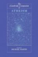 The Cambridge Companion to Atheism (Cambridge Companions to Philosophy) -- Bok 9780521603676