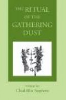 Ritual Of The Gathering Dust -- Bok 9780595346660