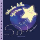 Blinka lilla stjärna -- Bok 9789129726596