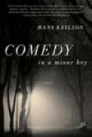 Comedy in a Minor Key: A Novel -- Bok 9780374532857