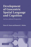 Development of Geocentric Spatial Language and Cognition -- Bok 9780511849053