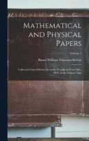Mathematical and Physical Papers -- Bok 9781019049716