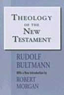 Theology of the New Testament -- Bok 9781932792935