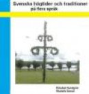 Svenska högtider och traditioner på flera språk -- Bok 9789163921865