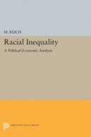 Racial Inequality -- Bok 9781400886111