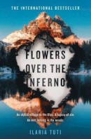 Flowers Over the Inferno -- Bok 9781474609609