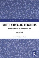North Korea - US Relations -- Bok 9780429536380