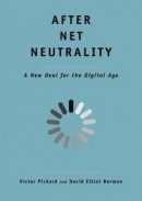 After Net Neutrality -- Bok 9780300241402