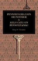The Pennsylvania Lion or Panther and Felis Catus in Pennsylvania? -- Bok 9780271022673