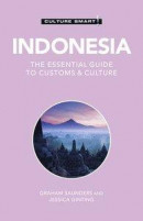 Indonesia - Culture Smart!: The Essential Guide to Customs & Culture -- Bok 9781787028968