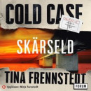 Cold Case: Skärseld -- Bok 9789137501710