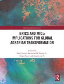 BRICS and MICs: Implications for Global Agrarian Transformation -- Bok 9780429657665