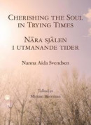 Cherishing the Soul/Nära Själen -- Bok 9789188939586