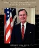 State of the Union Addresses of George H.W. Bush -- Bok 9781438527215