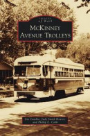 McKinney Avenue Trolleys -- Bok 9781531656713