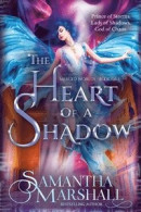 The Heart of a Shadow -- Bok 9780645294965
