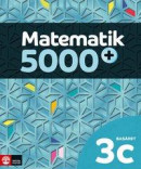 Matematik 5000+ Kurs 3c Basåret Lärobok -- Bok 9789127457157