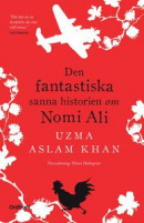 Den fantastiska sanna historien om Nomi Ali -- Bok 9789177751281