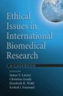 Ethical Issues in International Biomedical Research: A Casebook -- Bok 9780195179224