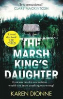 The Marsh King's Daughter -- Bok 9780751581751